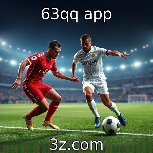 63qq app Aposte com Sabedoria: Análise das Melhores Estratégias em Partidas de Futebol